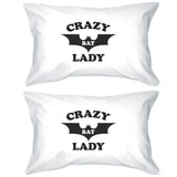 Crazy Bat Lady White Pillowcases