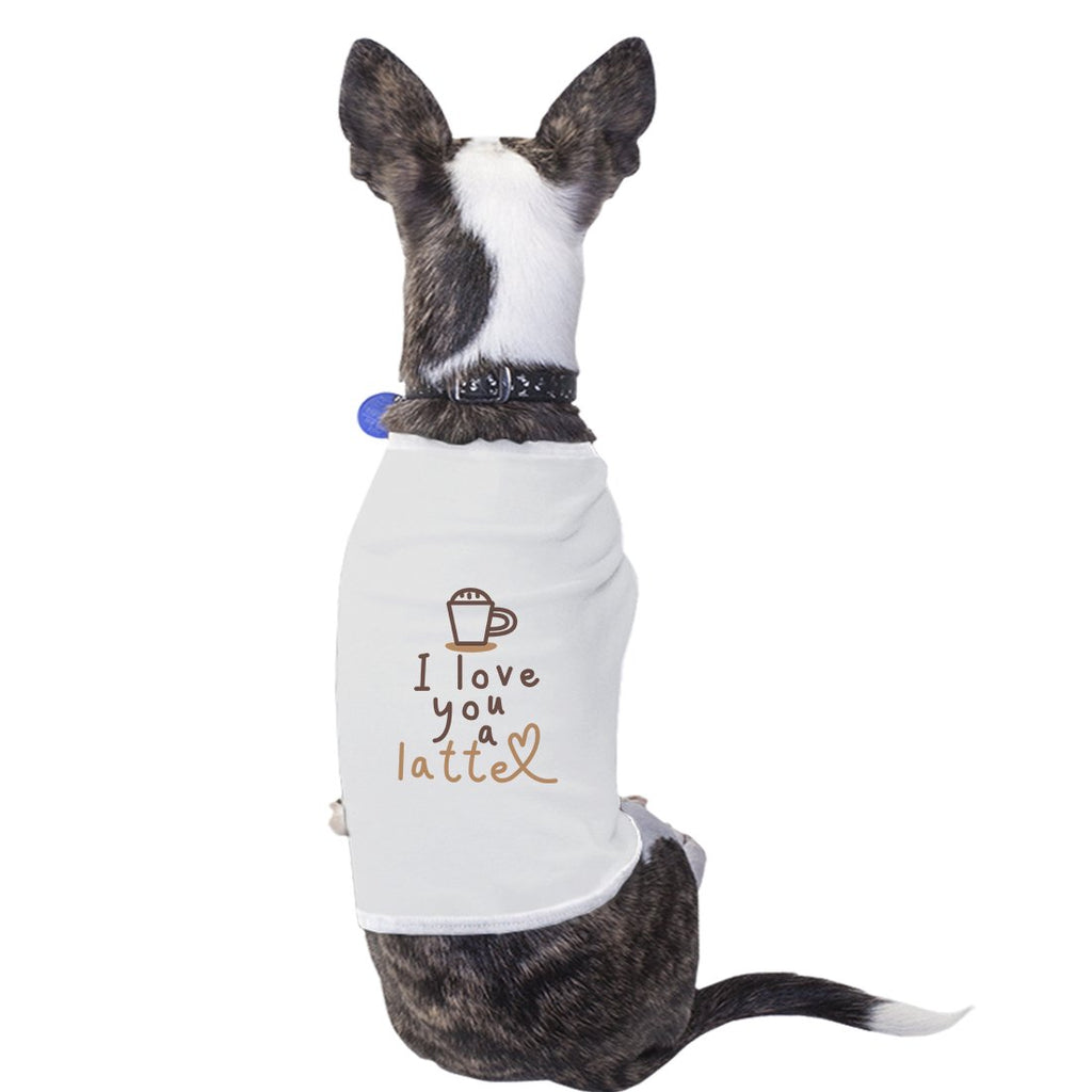 Love A Latte Pet Shirt for Small Dogs