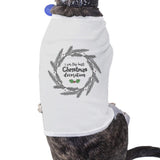 I Am The Best Christmas Decoration Wreath Pets White Shirt