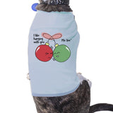 I Like Hanging With You Ornaments Pets Sky Blue Shirt