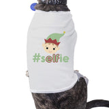 Hashtag Selfie Elf Pets White Shirt
