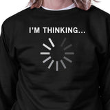 Im Thinking Black Sweatshirt Work Out Pullover Fleece Sweatshirts