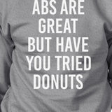 Abs Great But Unisex Grey Sweatshirt Funny Workout Pullover Fleece