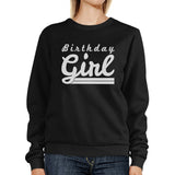 Birthday Girl Black Sweatshirt