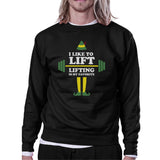 I Like To Lift Lifting Is My Favorite Black Sweatshirt
