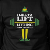 I Like To Lift Lifting Is My Favorite Black Sweatshirt