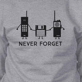 Never Forget Grey Sweatshirt