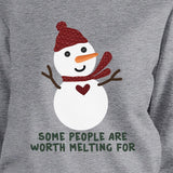 Some People Are Worth Melting For Snowman Grey Sweatshirt