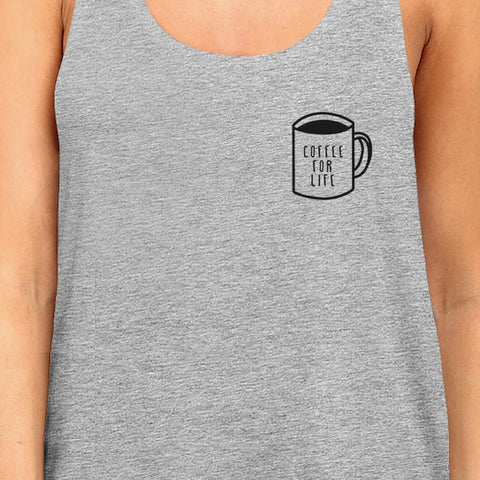Coffee For Life Womens Grey  Sleeveless Tank Top For Coffee Lover