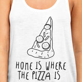 Home Where Pizza Womens White Sleeveless Tank Top For Pizza Lovers