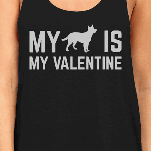 My Dog My Valentine Womens Tank Top Valentine's Gift For Dog Lover