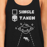 Single Taken Alien Women's Sleeveless T Shirt Funny Saying Tank Top