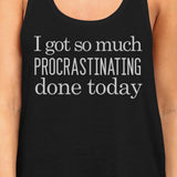 Procrastinating Done Today Womens Black Tank Top