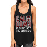 It's PE Not The Olympics Womens Black Tank Top