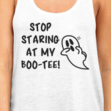 Stop Staring At My Boo-Tee Ghost Womens White Tank Top