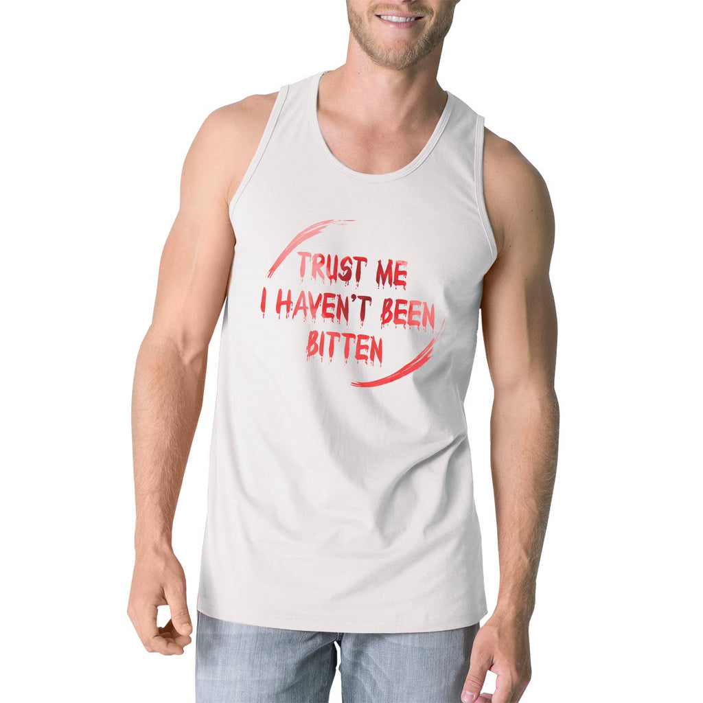 Trust Me I Haven't Been Bitten Blood Mens White Tank Top