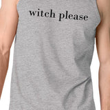 Witch Please Mens Grey Tank Top