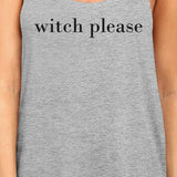 Witch Please Womens Grey Tank Top