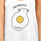 Meowgical Cat And Fried Egg Womens White Tank Top