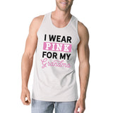 I Wear Pink For My Grandma Mens Tank Top
