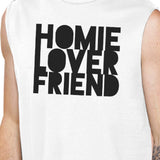 Homie Lover Friend Matching Couple White Muscle Top