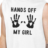 Hands Off My Girl And My Guy Matching Couple White Muscle Top