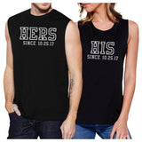 Hers And His Since Custom Matching Couple Black Muscle Top