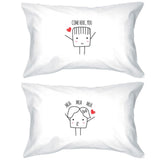Come Here You Mua Mua Mua Matching Couple White Pillowcases