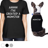 Created A Monster Small Pet Owner Matching Gift Outfits Dog Lovers