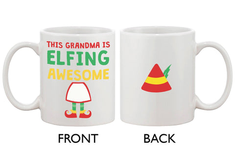 Cute Holiday Coffee Mug for Grandmother - This Grandma Is Elfing Awesome
